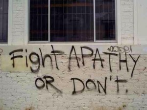 Fight apathy